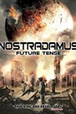 Watch Nostradamus Future Tense Goojara