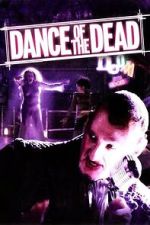 Watch Dance of the Dead Goojara