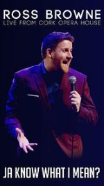 Watch Ross Browne Live: Ja Know What I Mean Goojara