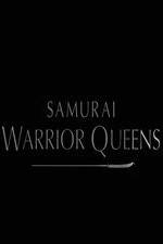 Watch Samurai Warrior Queens Goojara