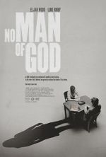 Watch No Man of God Goojara