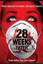 Watch 28 Weeks Later Goojara