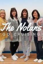 Watch The Nolans Go Cruising Goojara