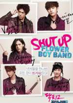 Watch Shut Up Flower Boy Band Goojara