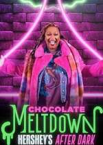 Watch Chocolate Meltdown: Hershey's After Dark Goojara