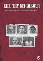 Watch Kill Thy Neighbour Goojara