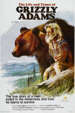 Watch The Life and Times of Grizzly Adams Goojara