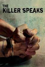 Watch The Killer Speaks Goojara