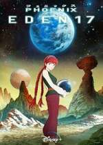 Watch Phoenix: Eden 17 Goojara