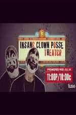 Watch Insane Clown Posse Theeater Goojara