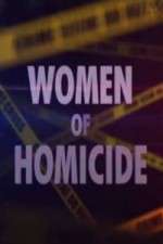 Watch Women of Homicide Goojara