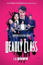 Watch Deadly Class Goojara