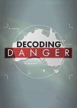 Watch Decoding Danger Goojara