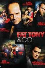 Watch Fat Tony and Co Goojara