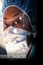 Watch Mystery Diagnosis Goojara
