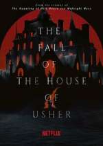 Watch The Fall of the House of Usher Goojara