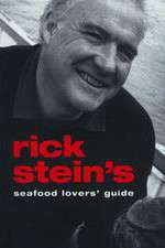 Watch Rick Stein's Seafood Lovers' Guide Goojara