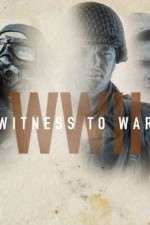 Watch World War II: Witness to War Goojara