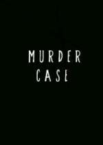 Watch Murder Case Goojara