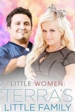 Watch Little Women: LA: Terraâ€™s Little Family Goojara