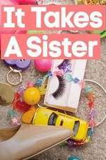 Watch It Takes A Sister Goojara