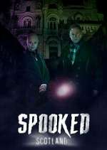 Watch Spooked Scotland Goojara