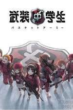 Watch Busou Chuugakusei: Basket Army Goojara
