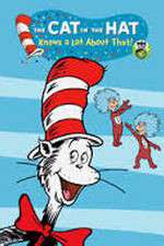 Watch The Cat in the Hat Knows A Lot About That Goojara