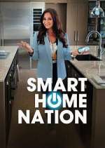 Watch Smart Home Nation Goojara