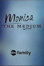 Watch Monica the Medium Goojara