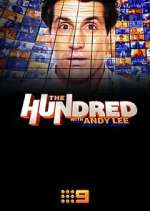 Watch The Hundred with Andy Lee Goojara
