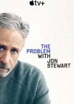 Watch The Problem with Jon Stewart Goojara