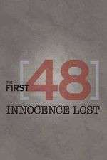 Watch The First 48: Innocence Lost Goojara