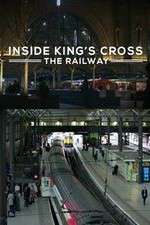 Watch Inside King's Cross: â€‹The Railway Goojara
