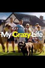 Watch Katie Price: My Crazy Life Goojara