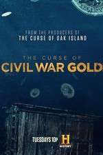 Watch The Curse of Civil War Gold Goojara