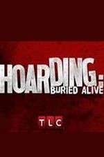 Watch Hoarding: Buried Alive: Last Chance Goojara