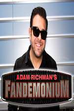 Watch Adam Richman's Fandemonium Goojara