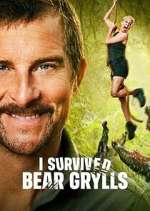 Watch I Survived Bear Grylls Goojara