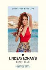Watch Lindsay Lohan\'s Beach Club Goojara