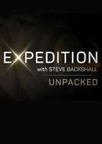 Watch Expedition with Steve Backshall: Unpacked Goojara