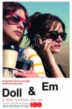 Watch Doll & Em Goojara