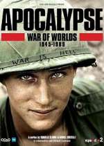 Watch Apocalypse, La Guerre des mondes : 1945-1991 Goojara