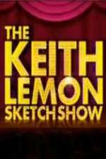 Watch The Keith Lemon Sketch Show Goojara