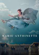 Watch Marie-Antoinette Goojara