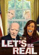 Watch Let's Be Real Goojara