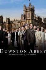 Watch Downton Abbey Goojara