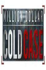 Watch Million Dollar Cold Case Goojara