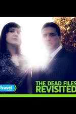 Watch The Dead Files Revisited Goojara