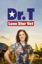 Watch Dr. T, Lone Star Vet Goojara